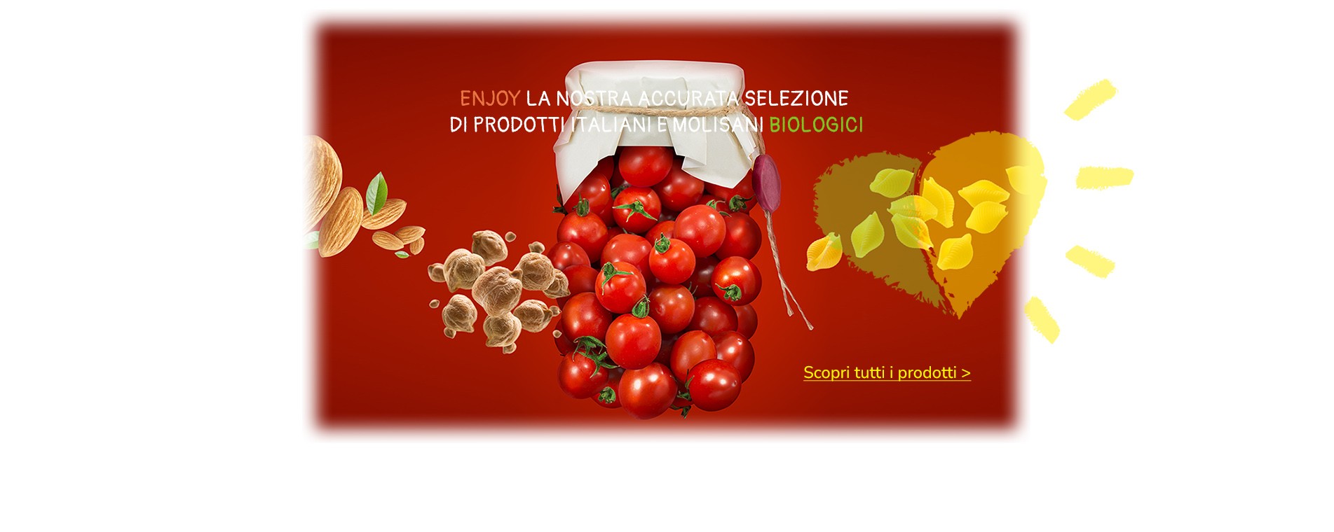 Negozio biologico di prodotti Molisani e Italiani selezionati Negozio biologico di prodotti Molisani e Italiani selezionati